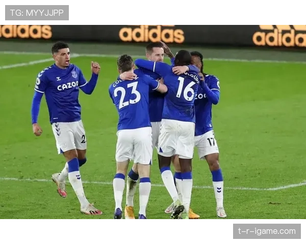 埃弗顿连战连捷，强势反弹点燃保级希望